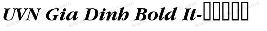 UVN Gia Dinh Bold It字体转换